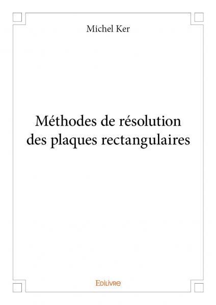 Méthodes de résolution des plaques rectangulaires