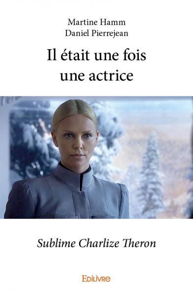 Il était une fois une actrice