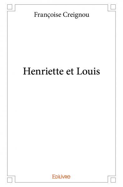 Henriette et Louis