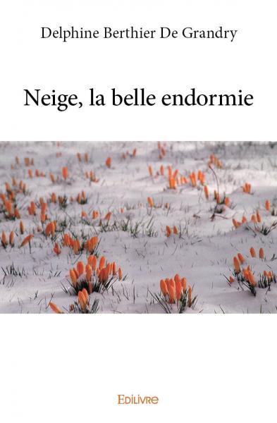 Neige, la belle endormie