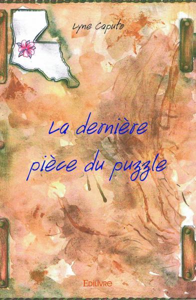 La dernière pièce du puzzle