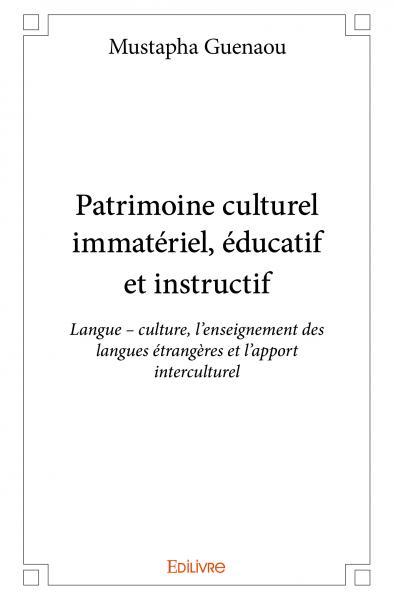 Patrimoine culturel immatériel, éducatif et instructif