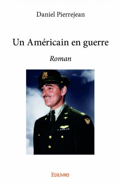 Un américain en guerre