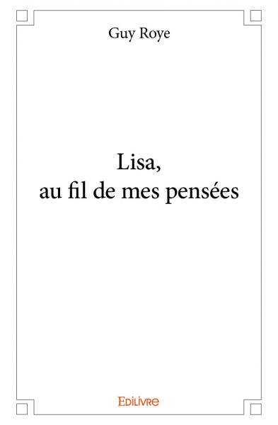 Lisa, au fil de mes pensées