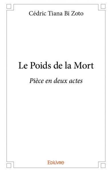 Le poids de la mort