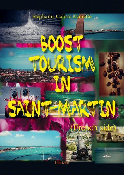 Boost tourism in saint martin (french side)