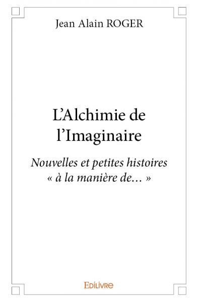 L'alchimie de l'imaginaire