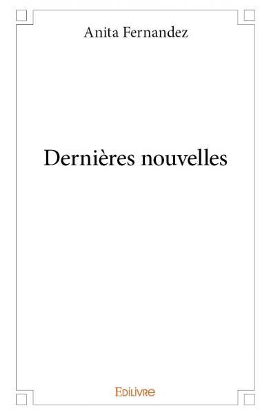 Dernières nouvelles