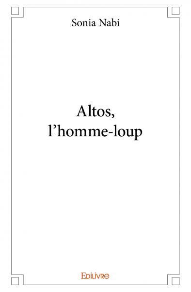 Altos, l'homme loup