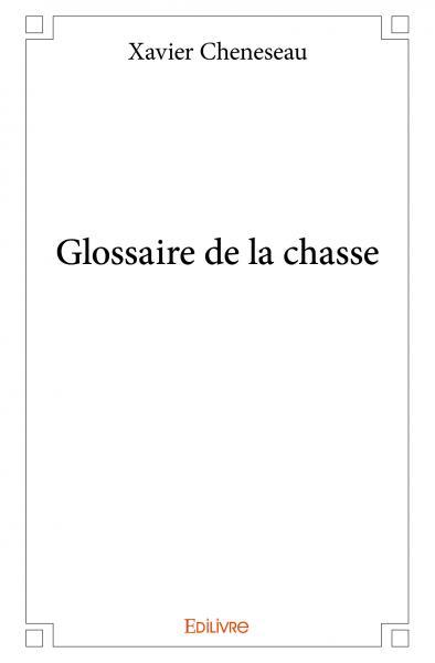 Glossaire de la chasse