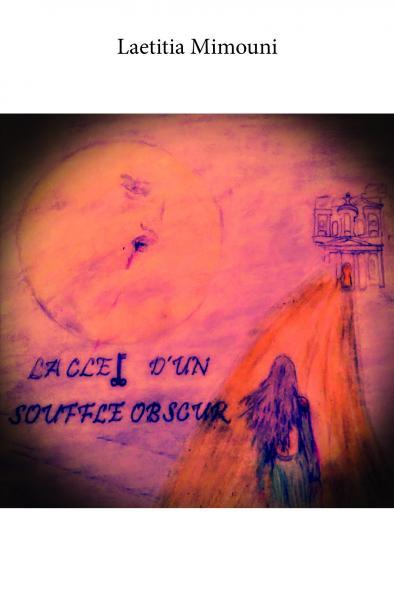La clef d'un souffle obscur