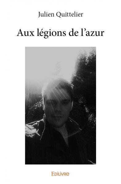 Aux légions de l'azur