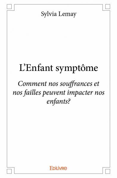 L'enfant symptôme