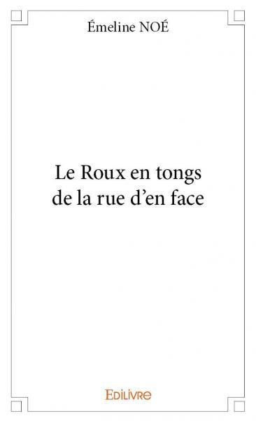 Le roux en tongs de la rue d'en face