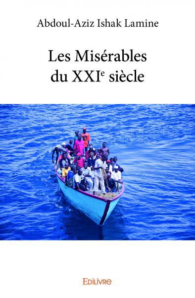 Les misérables du xxie siècle