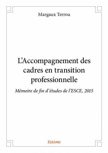 L'accompagnement des cadres en transition professionnelle