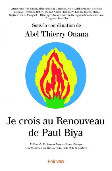 Je crois au renouveau de paul biya