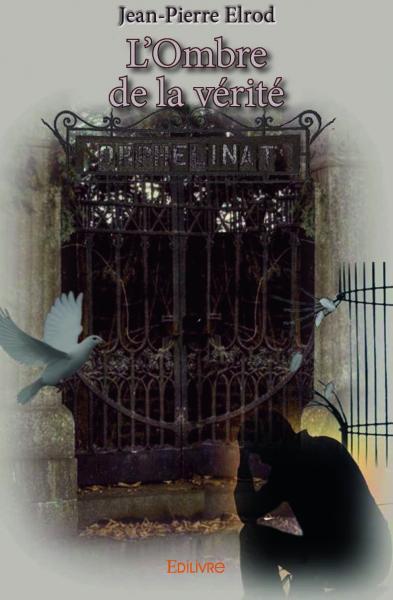 L'ombre de la vérité