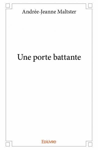 Une porte battante