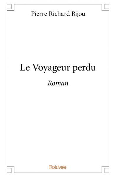Le voyageur perdu