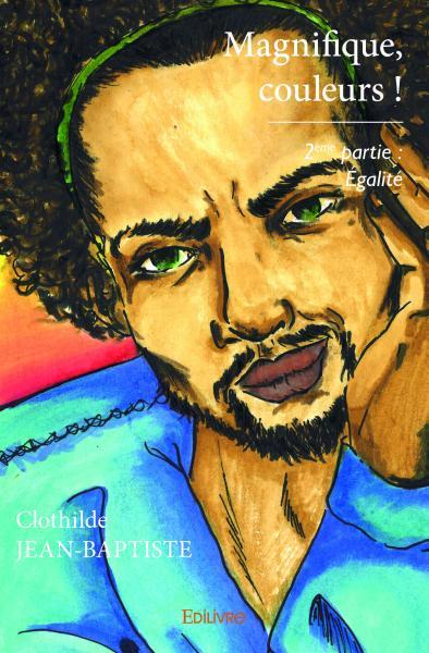 Magnifique, couleurs ! 2ème partie