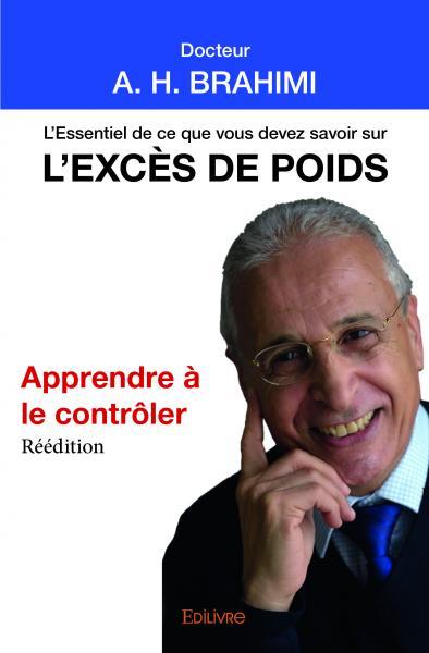 L’essentiel de ce que vous devez savoir sur l’excès de poids - réédition