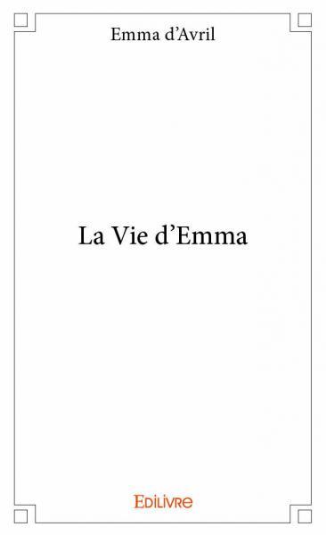 La vie d'emma