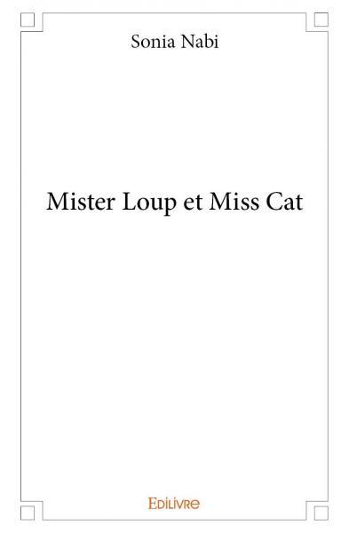 Mister loup et miss cat