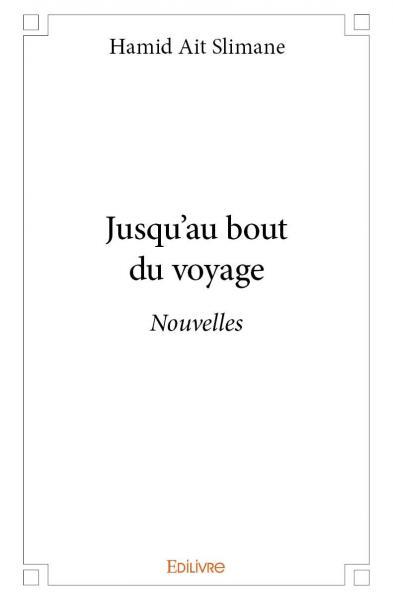 Jusqu'au bout du voyage
