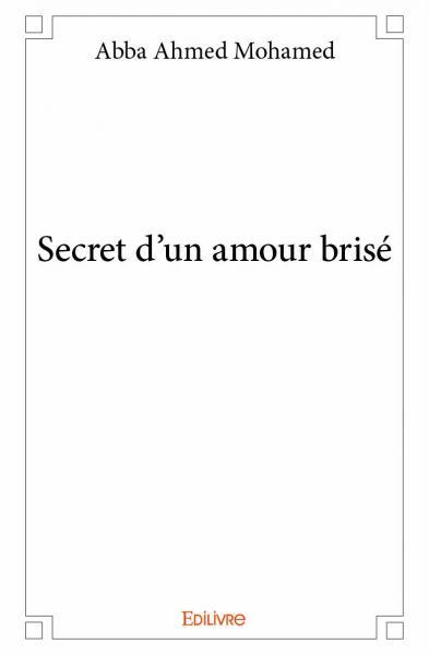 Secret d’un amour brisé