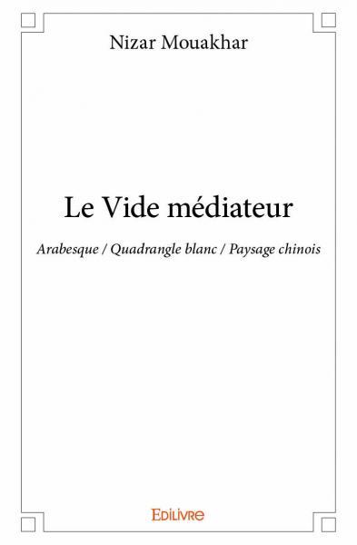 Le vide médiateur