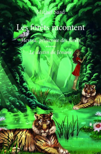 Les forêts racontent