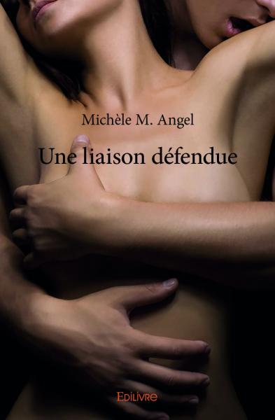 Une liaison défendue