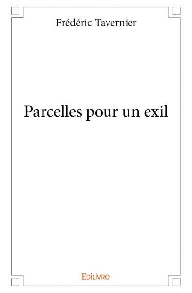 Parcelles pour un exil