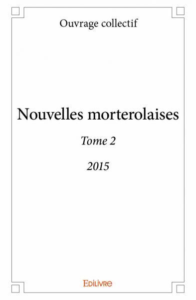 Nouvelles morterolaises