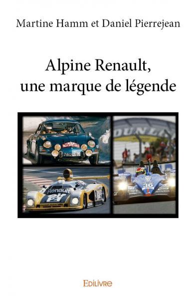 Alpine renault, une marque de légende