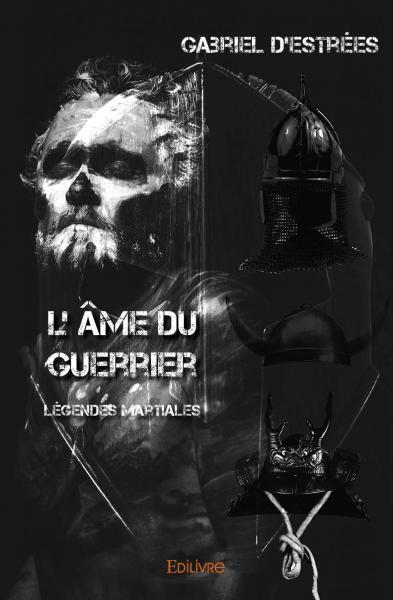 L' âme du guerrier