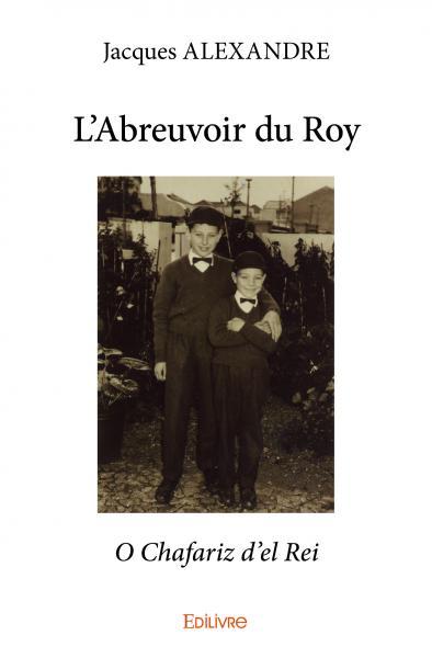 L'abreuvoir du roy