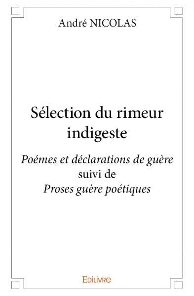 Sélection du rimeur indigeste