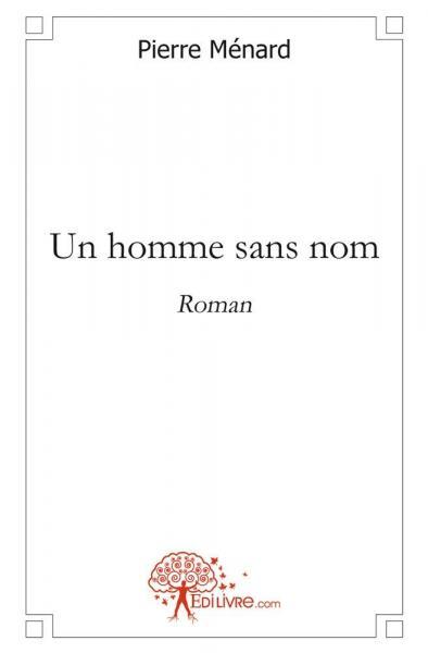 Un homme sans nom