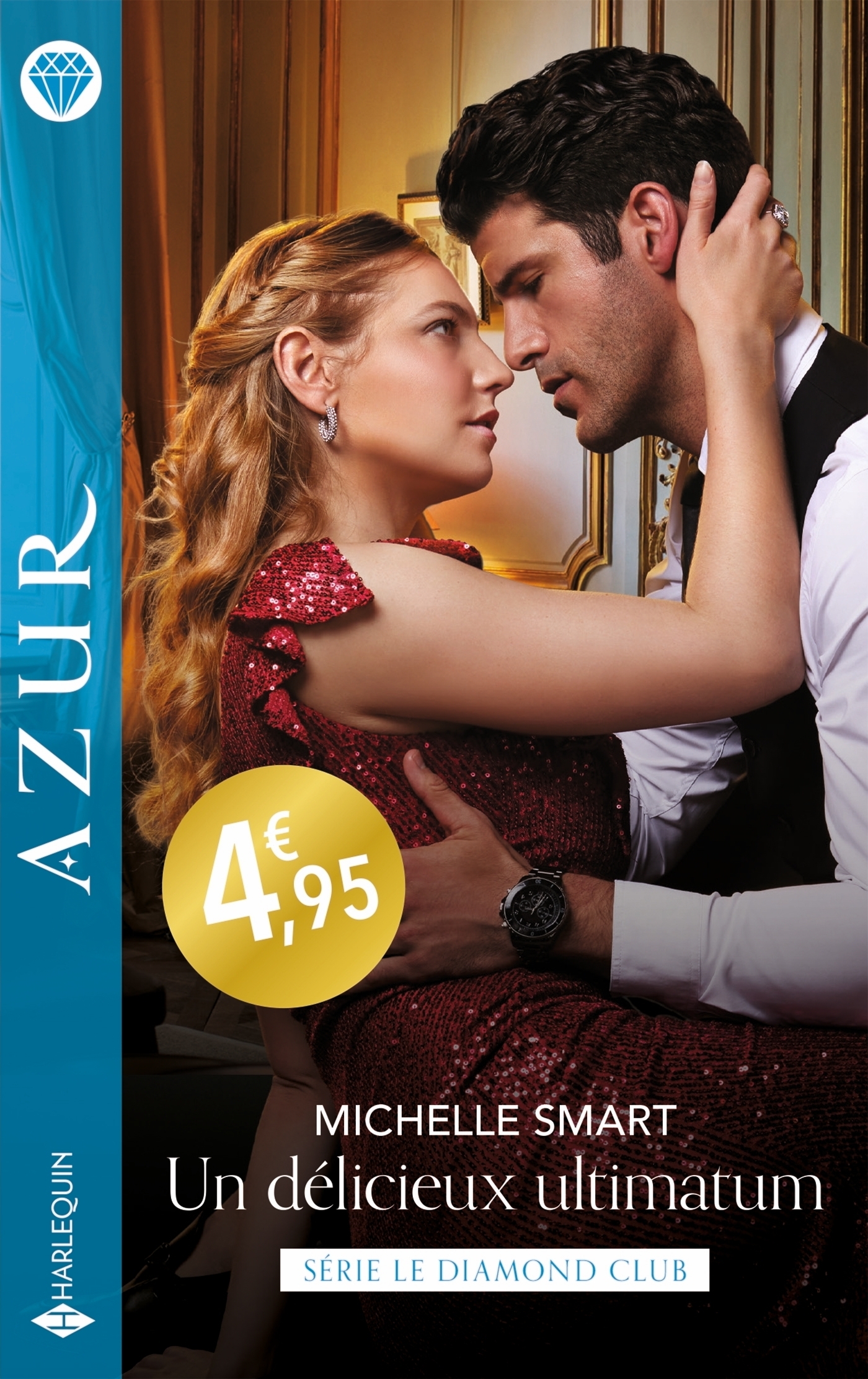 Un délicieux ultimatum