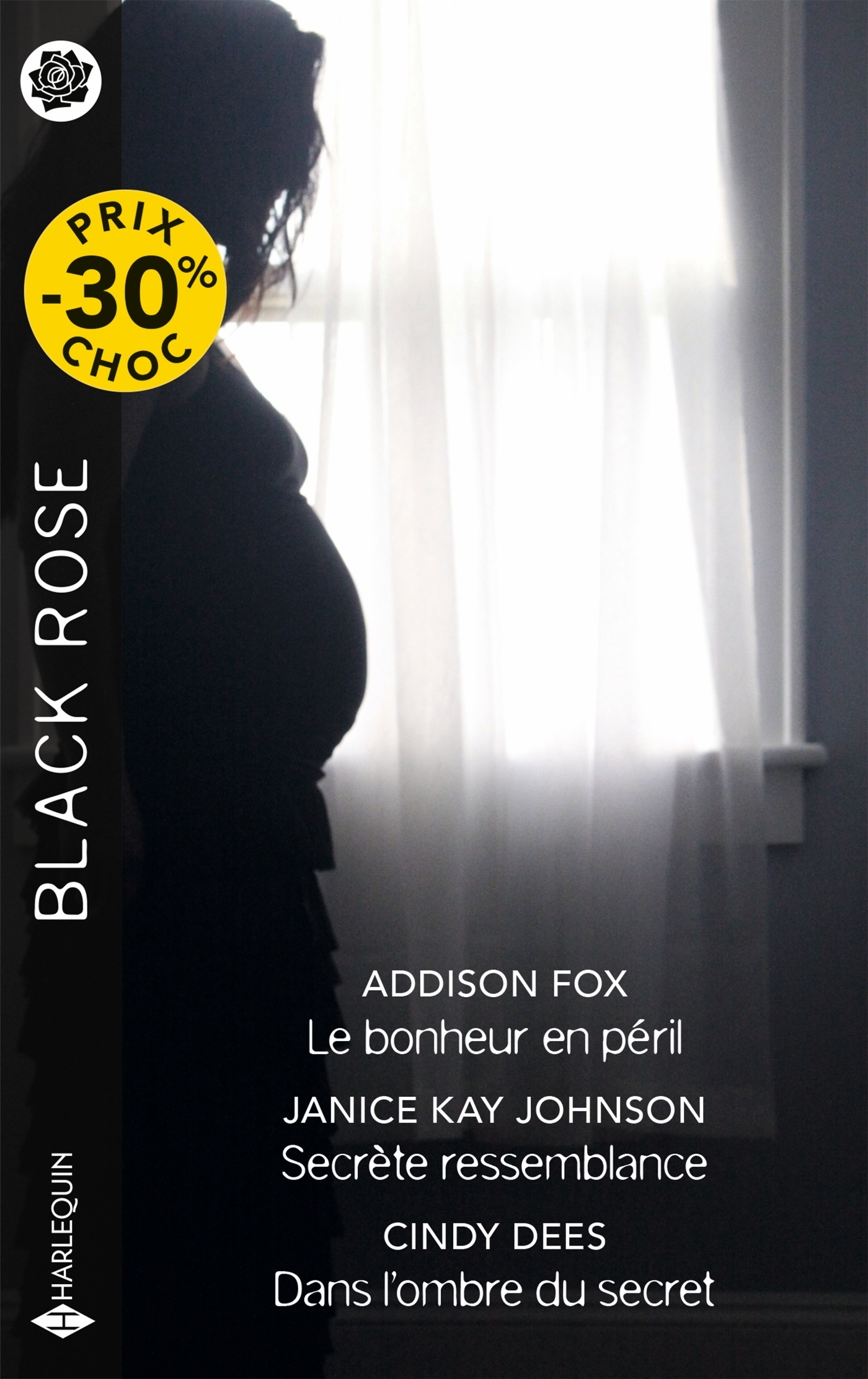 Le bonheur en péril - Secrète ressemblance - Dans l'ombre du secret