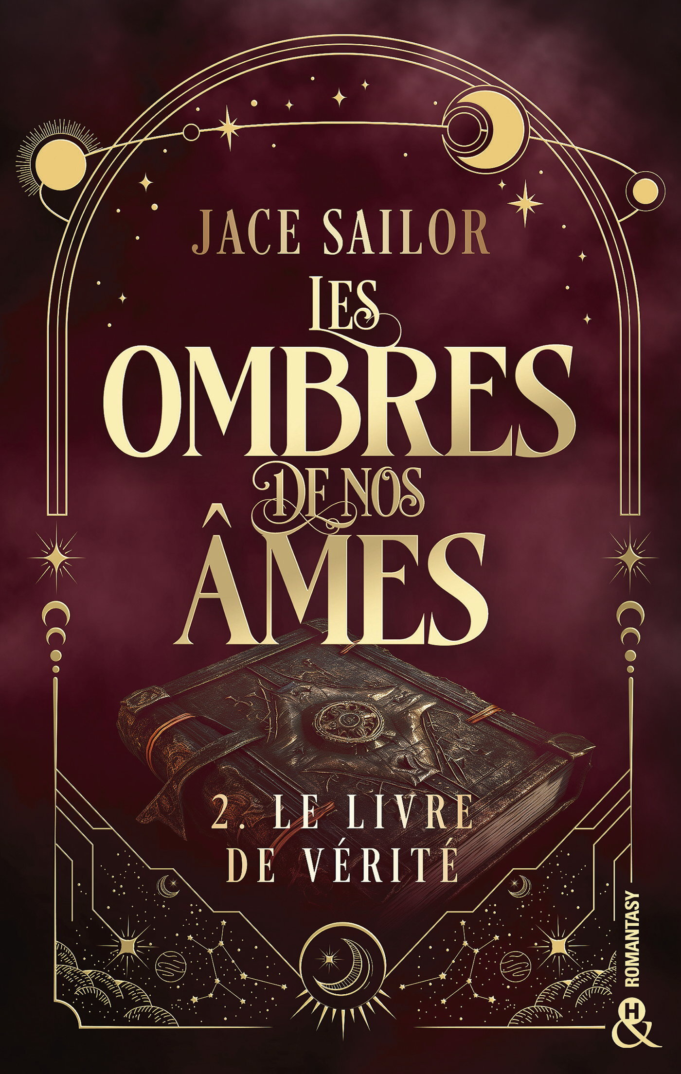 Les Ombres de nos Âmes # 2 - Le livre de vérité