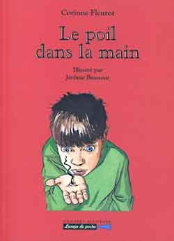 Le poil dans la main