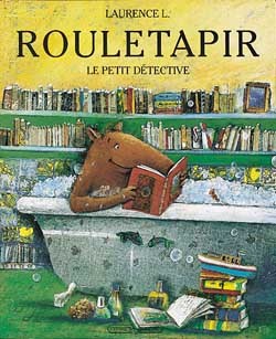 Rouletapir, le petit détective