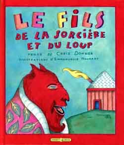Le fils de la sorcière et du loup