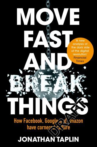 Move Fast and Break Things