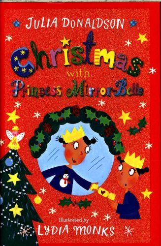 Christmas with Princess Mirror-Belle