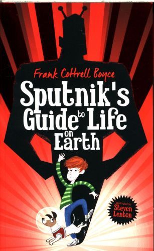 Sputnik's Guide to Life on Earth