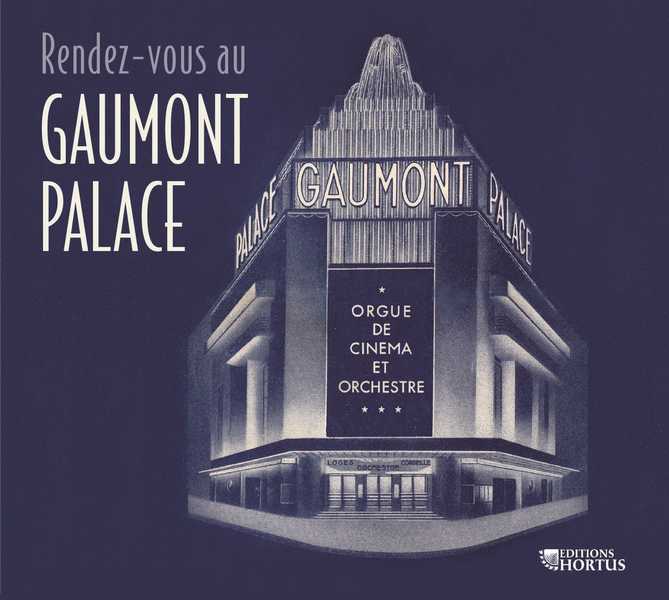 Rendez-vous au GAUMONT PALACE - CD